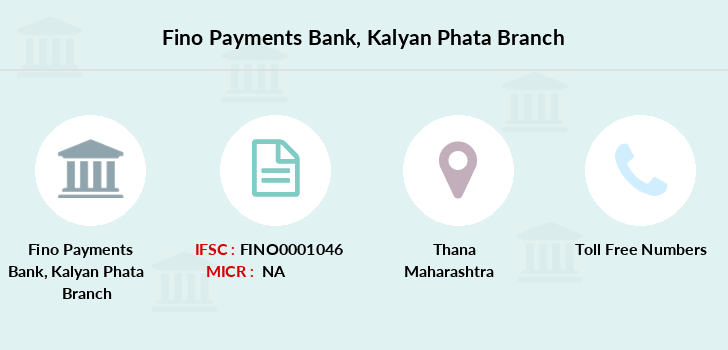 Fino Payments Bank Kalyan Phata IFSC Code FINO0001046