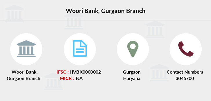 Woori Bank Gurgaon IFSC Code HVBK0000002