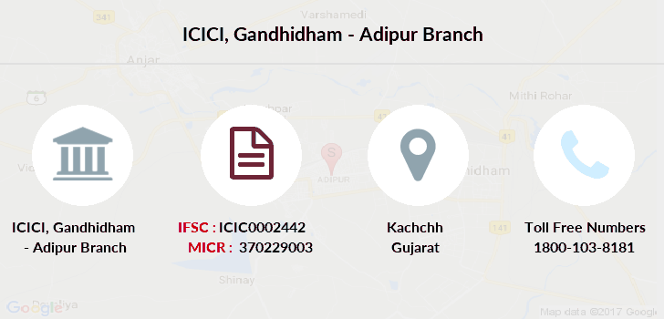 ICICI Gandhidham - Adipur IFSC Code ICIC0002442