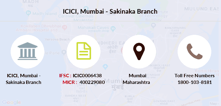 ICICI Mumbai - Sakinaka IFSC Code ICIC0006438