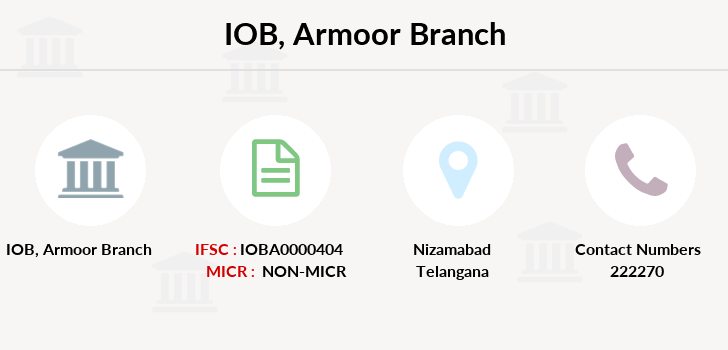 IOB Armoor IFSC Code IOBA0000404