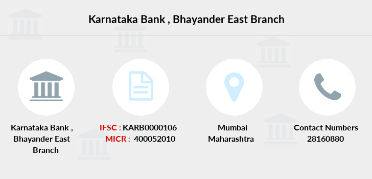 Bhayander Pin Code Karnataka Bank Bhayander East IFSC Code KARB0000106
