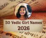 Vedic Baby Girl Names with Deep Meanings