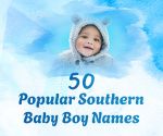 50 Popular Southern Baby Boy Names