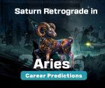 Saturn Retrograde in Aries Career Predictions 2026: Trust the Process!