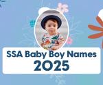 SSA Baby Names 2025: Most Popular Baby Boy Names in America