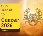 Sun in Cancer Transit 2026: Zodiac-Wise Predictions 