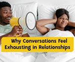 Why Conversations Start Feeling Like a Chore in Relationships