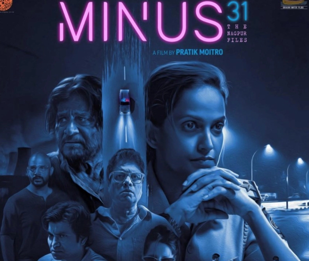 Playing a cool and human cop in Minus 31 – The Nagpur Files says Rucha Inamdar - Vimarsana News