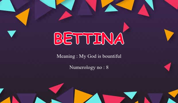 Was Bedeutet Der Name Bettina www.prokerala.com
