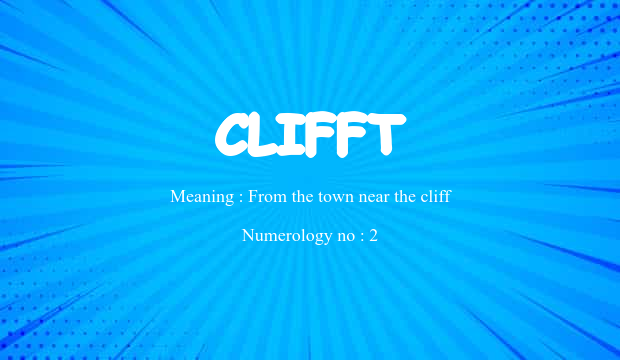 Clifft Name Meaning