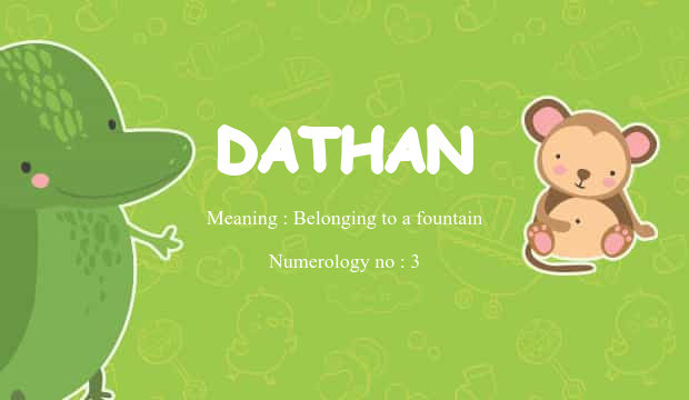 Dathan Name Meaning