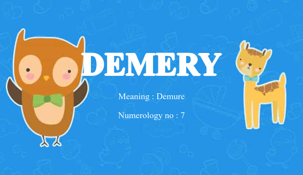 Demetry Demery Name Meaning