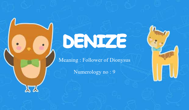 Denize Denize Name Meaning