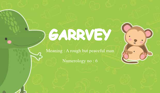 Garrvey Name Meaning