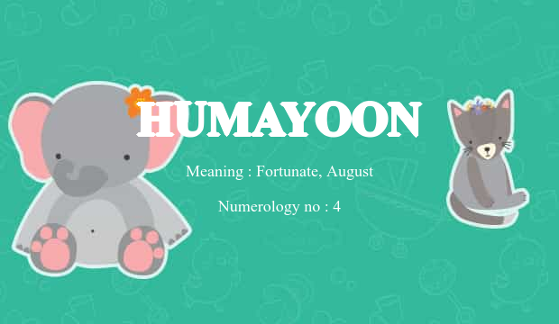 Humayoon Name Meaning