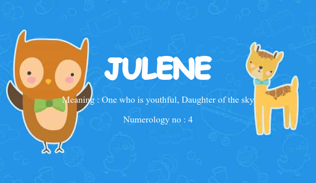 Julene Julene Name Meaning