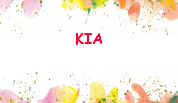 My name is kia