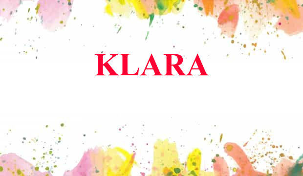 Was Bedeutet Der Name Klara Klara Name Meaning