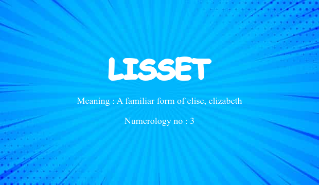 Lisset Name Meaning