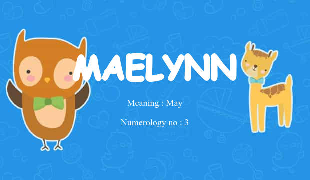 Maelynn Maelynn Name Meaning