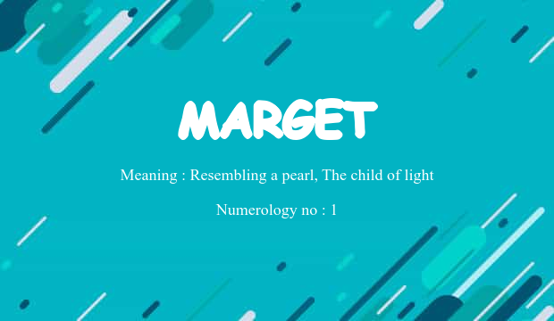 Marget Mark Marget Name Meaning