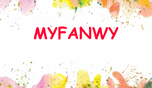 Myfanwy Name Meaning
