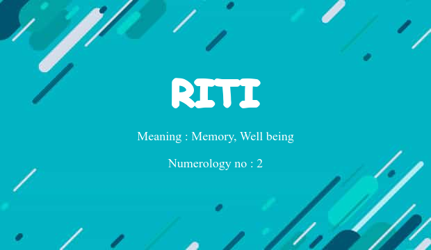 Riti Name Meaning