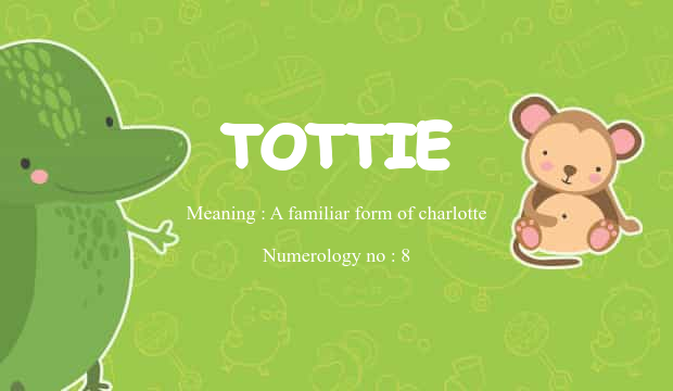 Tottie Name Meaning