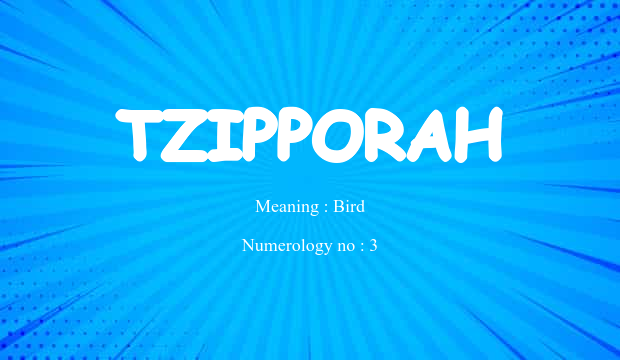 Tzipporah Name Meaning