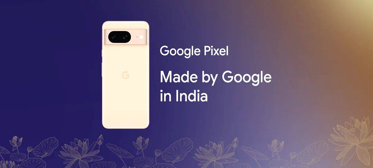 Google to manufacture Pixel phones in India, bets big on digital commerce - Vimarsana News