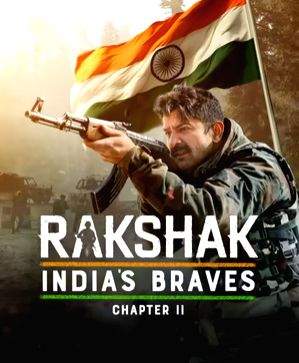 Barun Sobti-starrer 'Rakshak: Chapter 2' brings the story of Kulgam operation - Vimarsana News