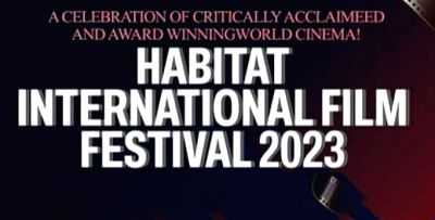 Habitat Film Festival 2023 to be held from May 5 to 14 in the national capital - Vimarsana News