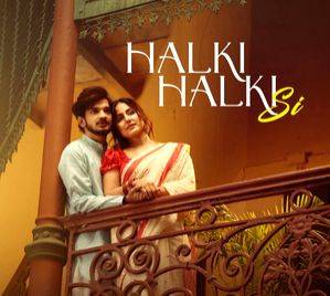 Munawar Faruqui, Hina Khan take viewers to vintage Kolkata in new poster of 'Halki Halki Si' - Vimarsana News