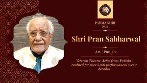 Padma Shri recipient Pran Sabharwal a household name in Punjab theatre - Vimarsana News