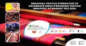 Five states to steal the show at Bharat Tex 2024 - Vimarsana News