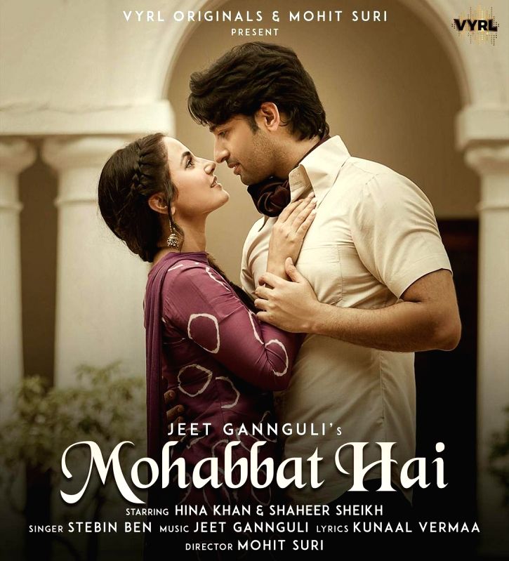 Hina Khan, Shaheer Sheikh comes together for new track 'Mohabbat Hai' - Vimarsana News